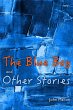 The Blue Boy And Other Stories (eBook,... - Bild 1