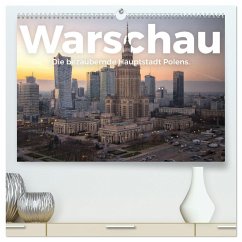 Warschau - Die bezaubernde Hauptstadt Polens. (hochwertiger Premium Wandkalender 2025 DIN A2 quer), Kunstdruck in Hochglanz