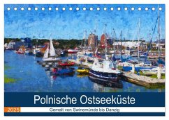 Polnische Ostseeküste - Gemalt von Swinemünde bis Danzig (Tischkalender 2025 DIN A5 quer), CALVENDO Monatskalender