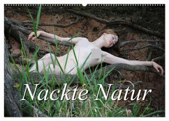 Nackte Natur (Wandkalender 2025 DIN A2 quer), CALVENDO Monatskalender - Calvendo;Lee, Juri