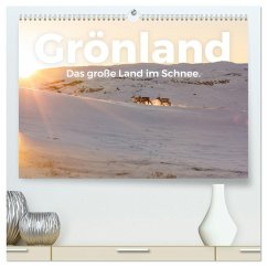 Grönland - Das große Land im Schnee. (hochwertiger Premium Wandkalender 2025 DIN A2 quer), Kunstdruck in Hochglanz