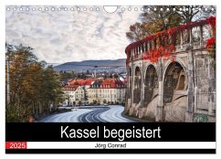 Kassel begeistert (Wandkalender 2025 DIN A4 quer), CALVENDO Monatskalender