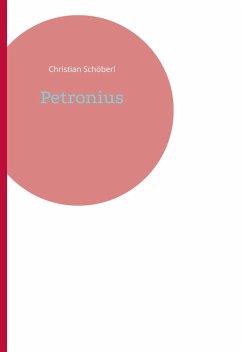 Petronius - Schoeberl, Christian