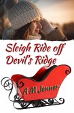 Sleigh Ride off Devil's Ridge (eBook, ePUB) Sleigh Ride off Devil's Ridge (eBook, ePUB)