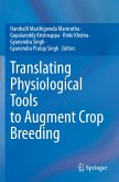 Translating Physiological Tools to Augment Crop Breeding