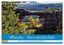 Hrensko - Herrnskretschen - Tor zum Nationalpark Böhmische Schweiz (Tischkalender 2025 DIN A5 quer), CALVENDO Monatskalender - Calvendo;Felix, Holger