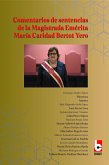 Comentarios de sentencias de la magistrada emérita María Caridad Bertot Yero (eBook, ePUB)