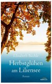 Herbstglühen am Liliensee (eBook, ePUB)