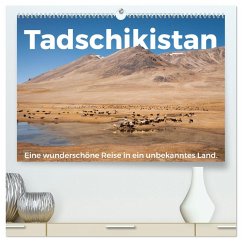 Tadschikistan - Eine wunderschöne Reise in ein unbekanntes Land. (hochwertiger Premium Wandkalender 2025 DIN A2 quer), Kunstdruck in Hochglanz - Calvendo;Scott, M.