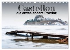 Castellon die etwas andere Provinz (Wandkalender 2025 DIN A3 quer), CALVENDO Monatskalender