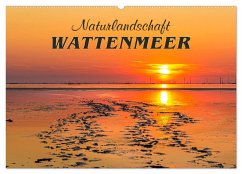 Naturlandschaft WATTENMEER (Wandkalender 2025 DIN A2 quer), CALVENDO Monatskalender