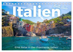 Italien - Eine Reise in das charmante Italien. (Tischkalender 2025 DIN A5 quer), CALVENDO Monatskalender