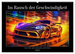 Im Rausch der Geschwindigkeit (Wandkalender 2025 DIN A2 quer), CALVENDO Monatskalender - Calvendo;Gierok-Latniak, Steffen