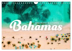Bahamas - Paradiesische Strände. (Wandkalender 2025 DIN A4 quer), CALVENDO Monatskalender