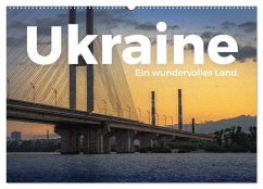 Ukraine - Ein wundervolles Land. (Wandkalender 2025 DIN A2 quer), CALVENDO Monatskalender - Calvendo;Scott, M.