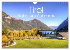 Tirol - Herbst am Achensee (Wandkalender 2025 DIN A4 quer), CALVENDO Monatskalender