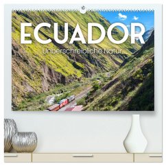 Ecuador - Unbeschreibliche Natur (hochwertiger Premium Wandkalender 2025 DIN A2 quer), Kunstdruck in Hochglanz