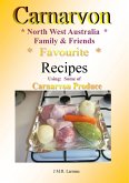 Carnarvon Favourite Recipes (eBook, ePUB)