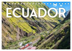 Ecuador - Unbeschreibliche Natur (Tischkalender 2025 DIN A5 quer), CALVENDO Monatskalender - Calvendo;SF