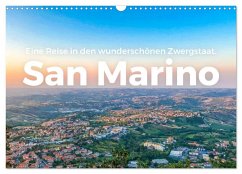 San Marino - Eine Reise in den wunderschönen Zwergstaat. (Wandkalender 2025 DIN A3 quer), CALVENDO Monatskalender - Calvendo;Scott, M.