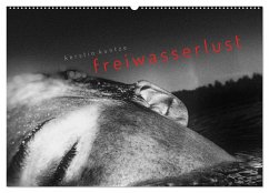 FREIWASSERLUST (Wandkalender 2025 DIN A2 quer), CALVENDO Monatskalender