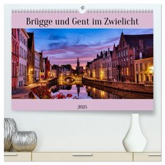 Brügge und Gent im Zwielicht (hochwertiger Premium Wandkalender 2025 DIN A2 quer), Kunstdruck in Hochglanz