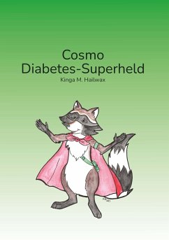 Cosmo - Diabetes-Superheld - Hailwax, Kinga M.