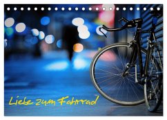 Liebe zum Fahrrad (Tischkalender 2025 DIN A5 quer), CALVENDO Monatskalender
