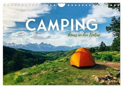 Camping - Raus in die Natur. (Wandkalender 2025 DIN A4 quer), CALVENDO Monatskalender