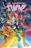 Immortal Thor Vol.1: All Weather Turns to Storm Immortal Thor Vol.1: All Weather Turns to Storm