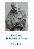 ENIGMA: St Francis of Assisi (eBook, ePUB)