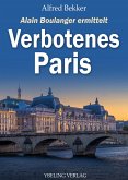 Verbotenes Paris: Frankreich Krimis (eBook, ePUB)