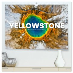 Yellowstone - Wie von einem anderen Stern. (hochwertiger Premium Wandkalender 2025 DIN A2 quer), Kunstdruck in Hochglanz - Calvendo;Monkey, Happy