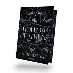 Hollow Heathens: Book of Blackwell - Fiorina, Nicole