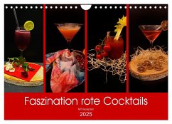 Faszination rote Cocktails (Wandkalender 2025 DIN A4 quer), CALVENDO Monatskalender