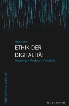 Ethik der Digitalität - Noller, Jörg