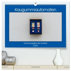 Kaugummiautomaten (hochwertiger Premium Wandkalender 2025 DIN A2 quer), Kunstdruck in Hochglanz - Calvendo;Müller, Christoph