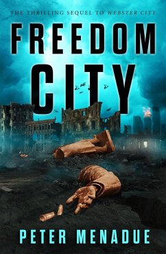 Cover Freedom City (Webster City Chronicles, #2) (eBook, ePUB)