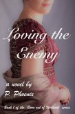 Loving the Enemy (eBook, ePUB)