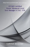 ISTQB Certified Tester Advanced Level Test Manager (CTAL-TM): Practice Questions Syllabus 2012 (eBook, ePUB)