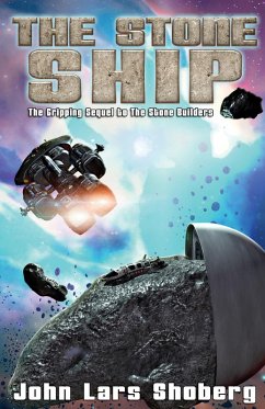 The Stone Ship; The Stone Builders #2 (eBook, ePUB) - Shoberg, John Lars