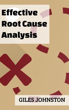 Cover Effective Root Cause Analysis (eBook, ePUB)