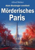 Mörderisches Paris: Frankreich Krimis (eBook, ePUB)