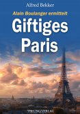 Giftiges Paris: Frankreich Krimis (eBook, ePUB)