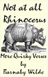 Not at all Rhinocerus (Quirky Verse,... - Bild 1