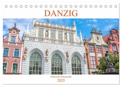 Danzig - Polnische Hansestadt (Tischkalender 2025 DIN A5 quer), CALVENDO Monatskalender