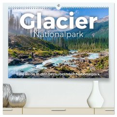 Glacier Nationalpark - Eine Reise in den bezaubernden Nationalpark. (hochwertiger Premium Wandkalender 2025 DIN A2 quer), Kunstdruck in Hochglanz - Calvendo;Scott, M.