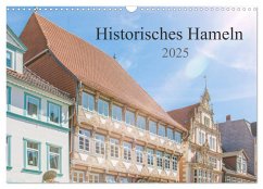 Historisches Hameln (Wandkalender 2025 DIN A3 quer), CALVENDO Monatskalender
