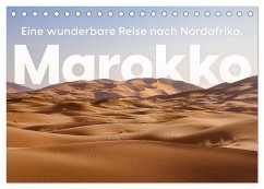 Marokko - Eine wunderbare Reise nach Nordafrika. (Tischkalender 2025 DIN A5 quer), CALVENDO Monatskalender