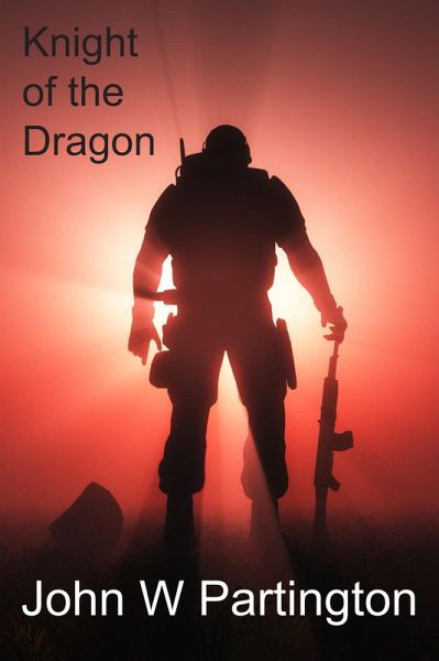 Knight of the Dragon (eBook, ePUB) Knight of the Dragon (eBook, ePUB)